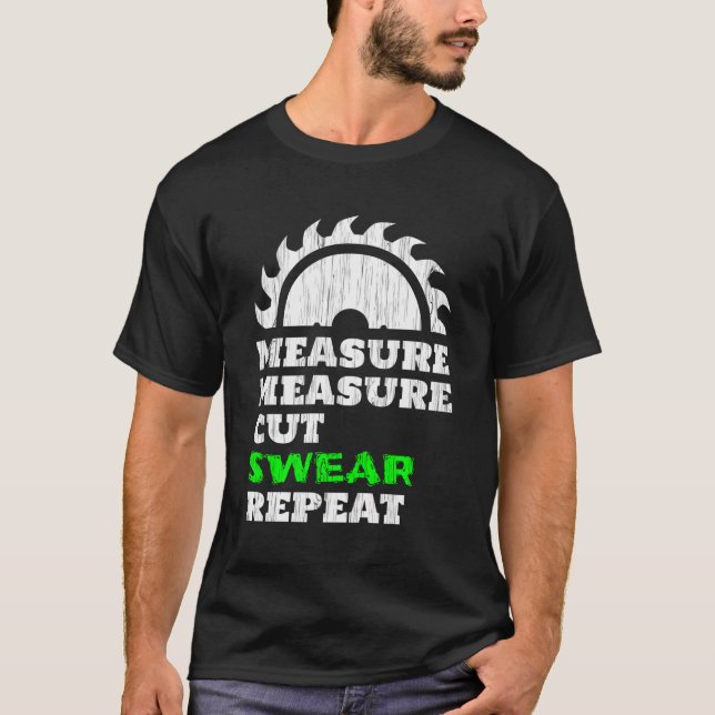 Funny Carpenter T-Shirt (Front)