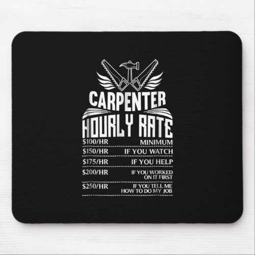 Funny Carpenter Woodworking Great Gift  Dad Mouse Pad