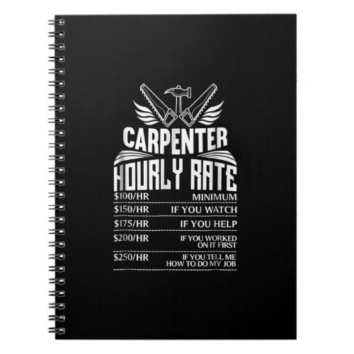 Funny Carpenter Woodworking Great Gift  Dad Notebook