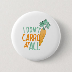 Funny Carrot Pun Art Food Jokes Carrot Art Design Button