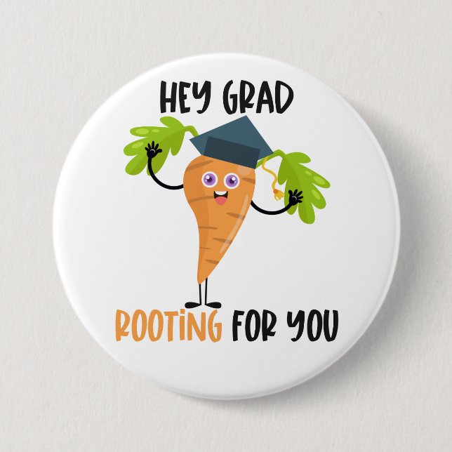 Funny Carrot Pun Graduation  Button (Front)