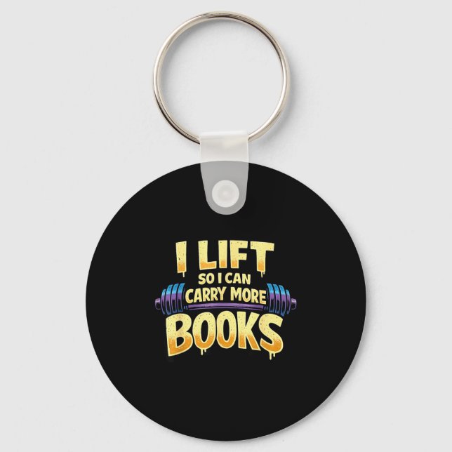 Funny carry more books weightlifting reader keychain (Front)