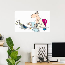 Funny Cartoon Accountant Office Humor  Poster