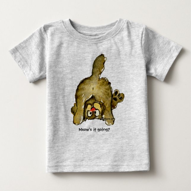 Funny Cartoon Cat Meow's it Going? Baby T-Shirt (Front)