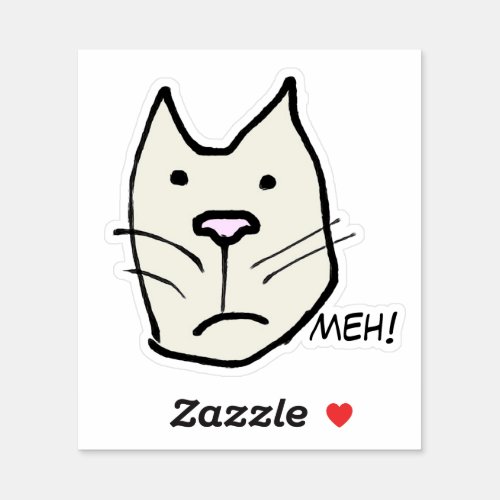 Funny Cartoon Cat Who is Not Impressed Says Meh Sticker