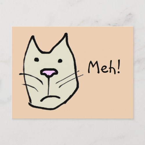 Funny Cartoon Cat with Apathy Says Meh  Postcard