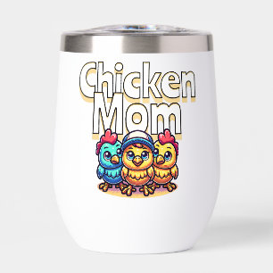 Funny Cartoon Chicks Chicken Mom Personalized Thermal Wine Tumbler