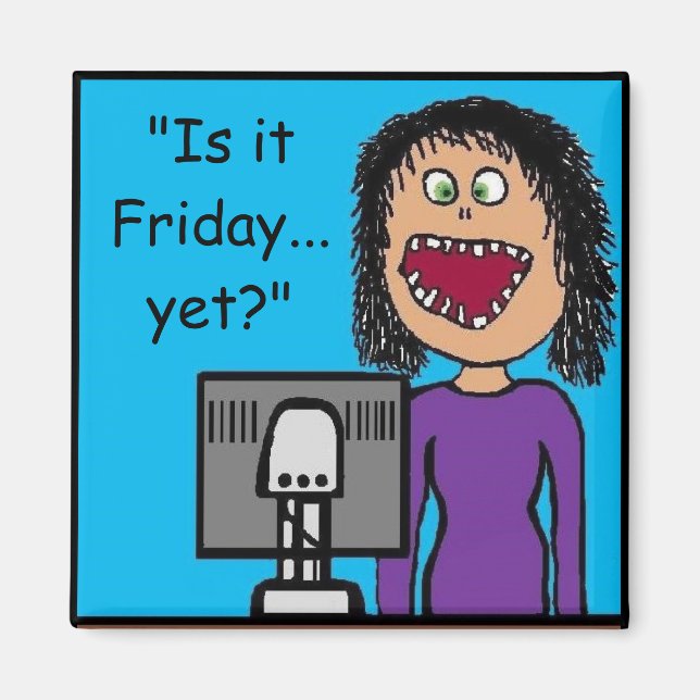 Funny Cartoon Clerical Office Humor Magnet (Front)