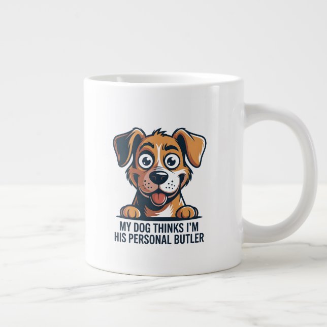Funny Cartoon Dog Butler Quote Giant Coffee Mug (Right)