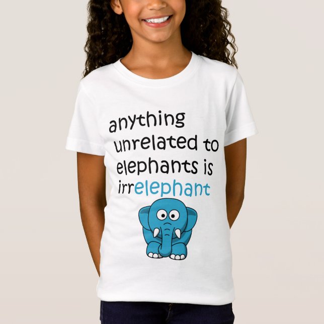 Funny Cartoon Elephant Text T-Shirt (Front)