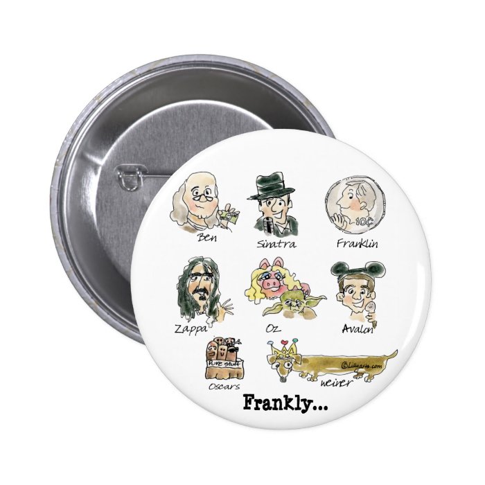 Funny Cartoon Famous Franks Round Lapel Pin