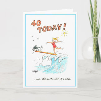 Funny cartoon greeting card - 40 today