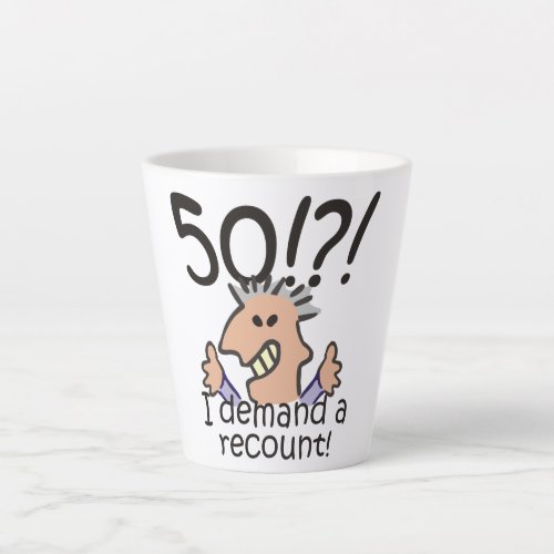 Funny Cartoon Man Recount 50th Birthday Latte Mug