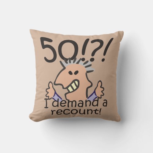 Funny Cartoon Man Recount 50th Birthday Throw Pillow