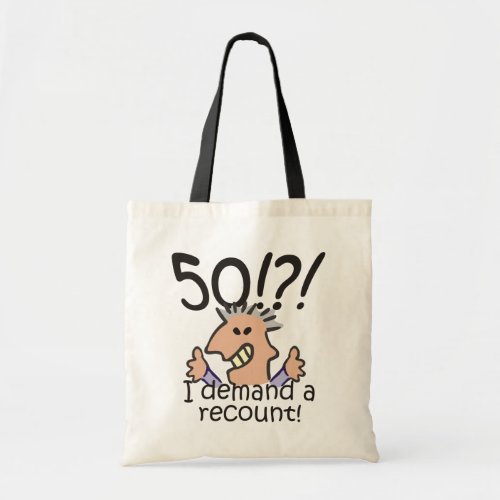 Funny Cartoon Man Recount 50th Birthday Tote Bag