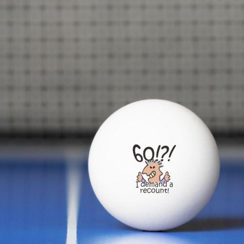 Funny Cartoon Man Recount 60th Birthday Ping Pong Ball