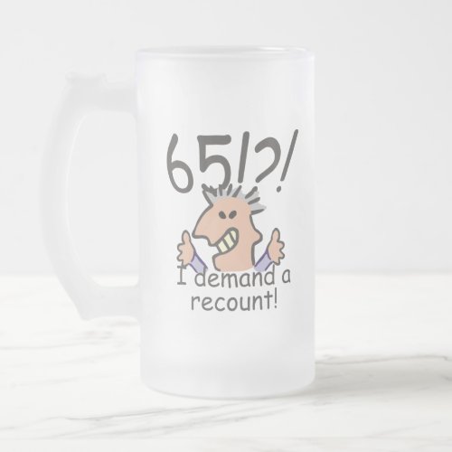 Funny Cartoon Man Recount 65th Birthday  Frosted Glass Beer Mug