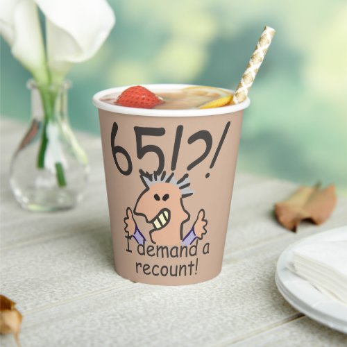 Funny Cartoon Man Recount 65th Birthday  Paper Cups