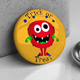 Funny, Cartoon Monster, Halloween "Trick or Treat" Button