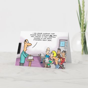 Funny Cartoon Nuclear Power Is Safe Card by bad_Onions at Zazzle