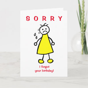 Funny Cartoon Sorry Forgotten Belated Birthday Card
