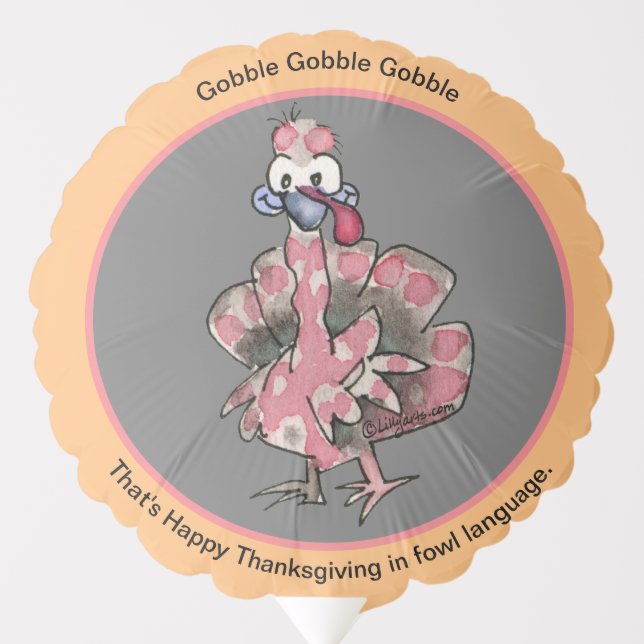 Funny Cartoon Turkeys Fowl Language Thanksgiving Balloon (Front)