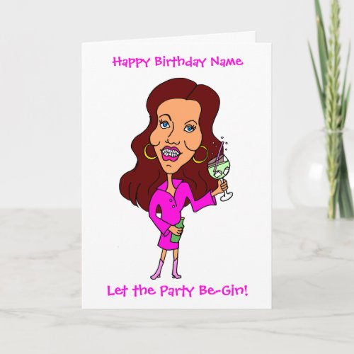 Funny Cartoon Woman Drinking Gin Brunette Birthday Card