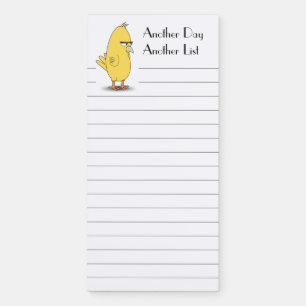 Funny Cartoon Yellow Bird Another Day To Do List Magnetic Notepad