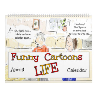 Funny Cartoons About Life Calendar