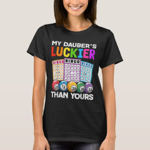 Funny Casino Equipment For Bingo Player Men Women  T-Shirt
