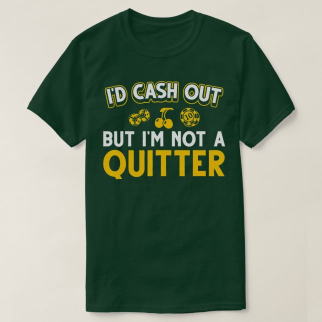 Funny Casino Gambling Lover Art For Men Women Casi T-Shirt (Design Front)