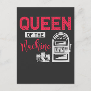 Funny Casino Gambling Queen Slot Machine Quote Postcard