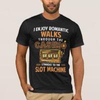 Funny Casino lover Gambling Slot Machine Quote