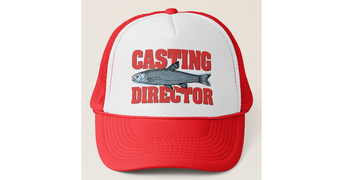 Funny Casting Director Fishing Angler Trucker Hat