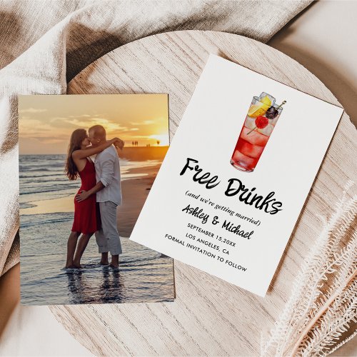 Funny Casual Unique Free Drinks Wedding Photo  Save The Date