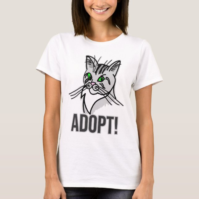 Funny Cat Adopt T-Shirt (Front)