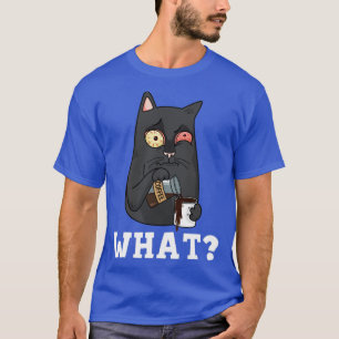 Funny cat and coffee coffeeholic caffeine lover ca T-Shirt