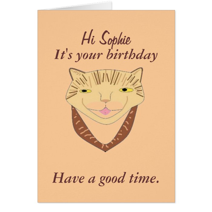 Funny cat Birthday card, change name.
