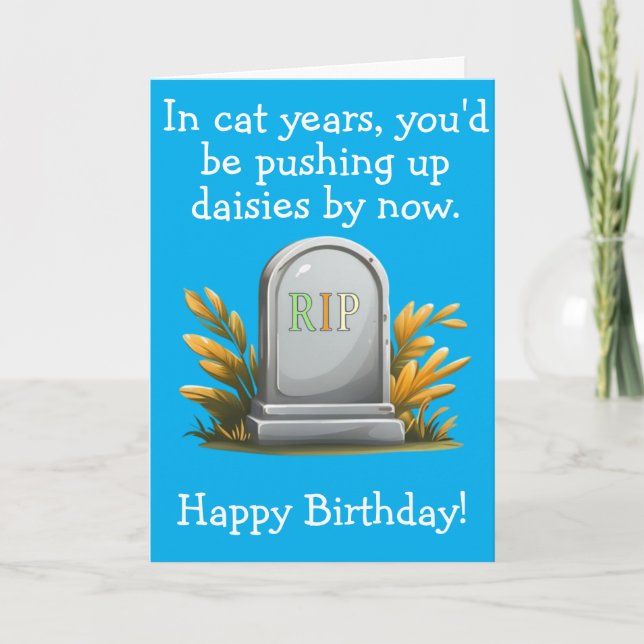 Funny Cat Birthday Gift Dark Humor RIP Theme Card (Front)