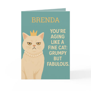 Funny Cat Birthday  Grumpy but Fabulous with name Card