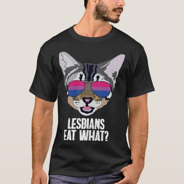 Funny Cat Bisexual Lesbians Eat What Bi Pride T-Shirt (Front)