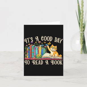 Funny Cat Book Lovers - A Good Day to Read Book Card