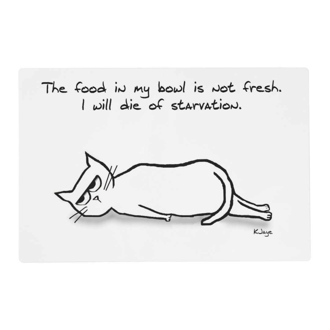 Funny Cat Bowl Placemat Fresh Food Only Zazzle