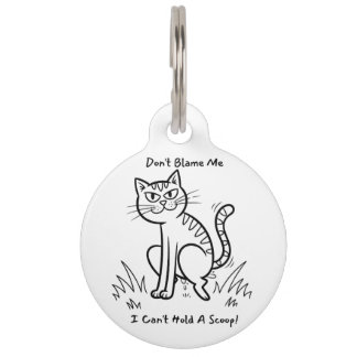 Funny Cat 'Can't Hold A Scoop' Pet Waste Humor Pet ID Tag