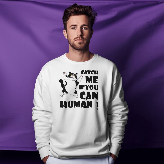 Funny cat: Catch Me If You Can T-Shirt (Creator Uploaded)