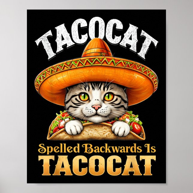 Funny Cat Cinco De Mayo Tacocat Spelled Backward I Poster (Front)
