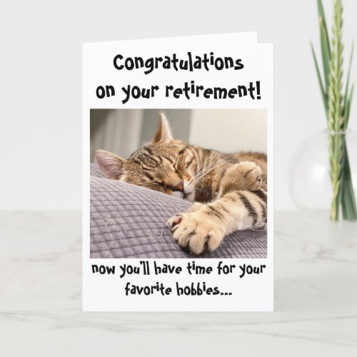 Funny Cat Congratulation on Retirement Card