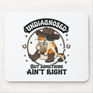 Funny Cat Cowboy Hat Iced Coffee Undiagnosed Menta Mouse Pad