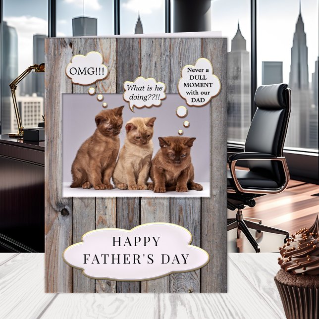Funny Cat Cute Dad Father's Day Card (A funny Father's Day card featuring 3 kittens wondering about dad's adventures)