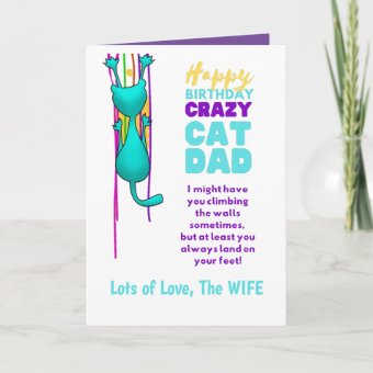 Funny CAT DAD Birthday HUSBAND From The Wife Card | Zazzle